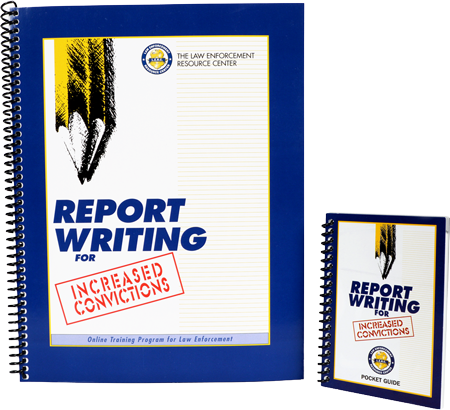 Report Writing for Increased Convictions | LERC